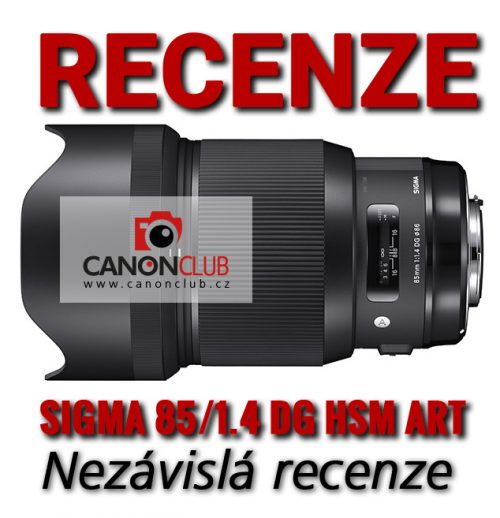Recenze CanonKlub Canonclub Sigma 85mm f/1,4 DG HSM Art pro Canon